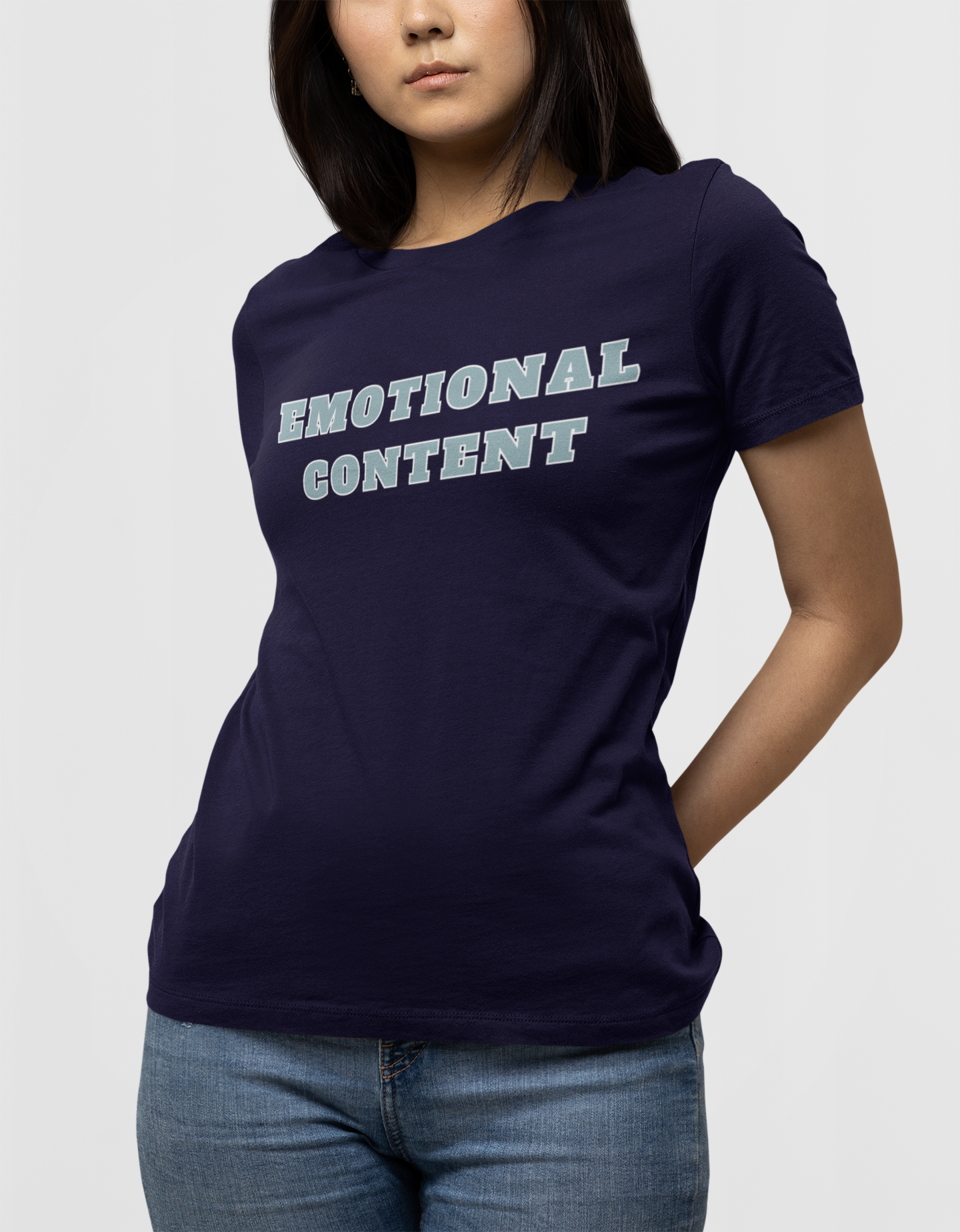 EMOTIONAL CONTENT WOMEN T-SHIRT